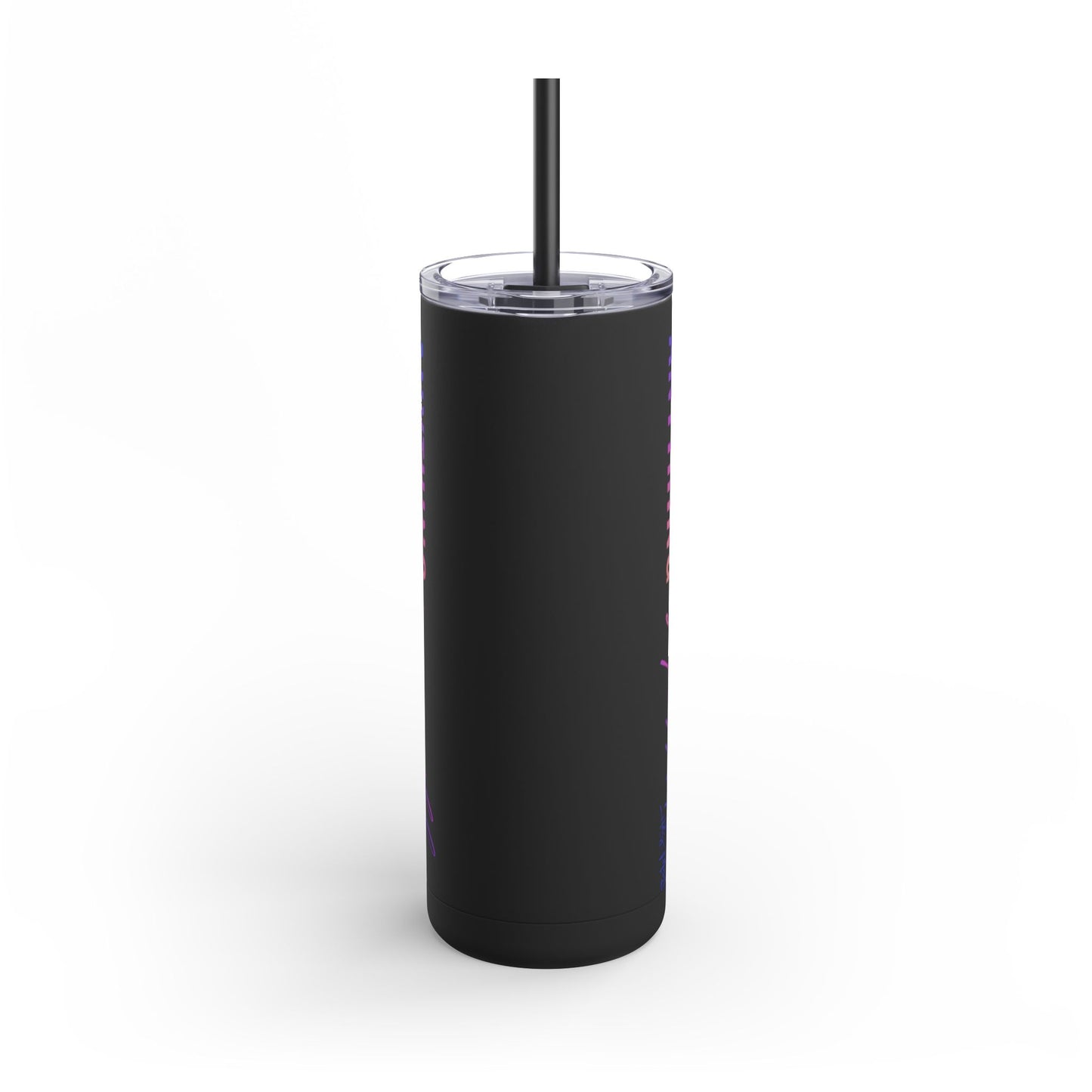 Skinny Matte Tumbler - Anything is Possible