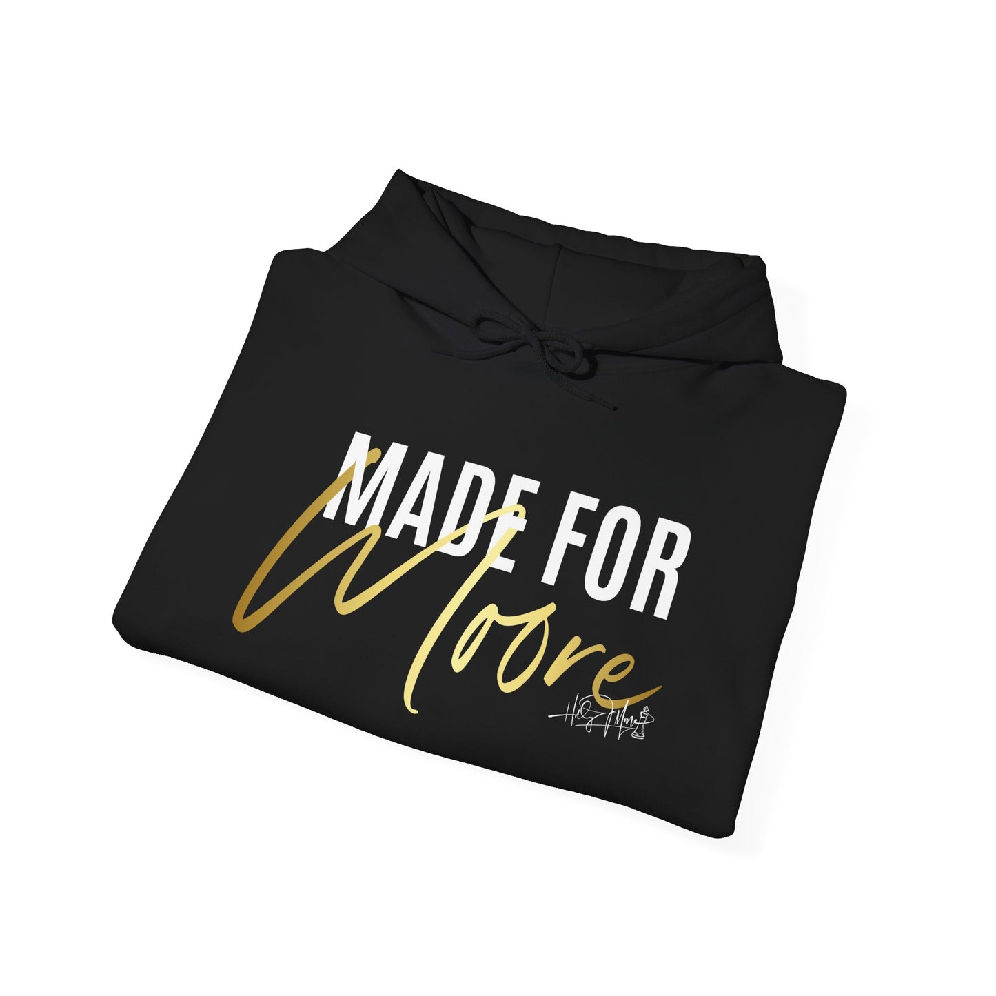 Cozy Hoodie - Made For Moore