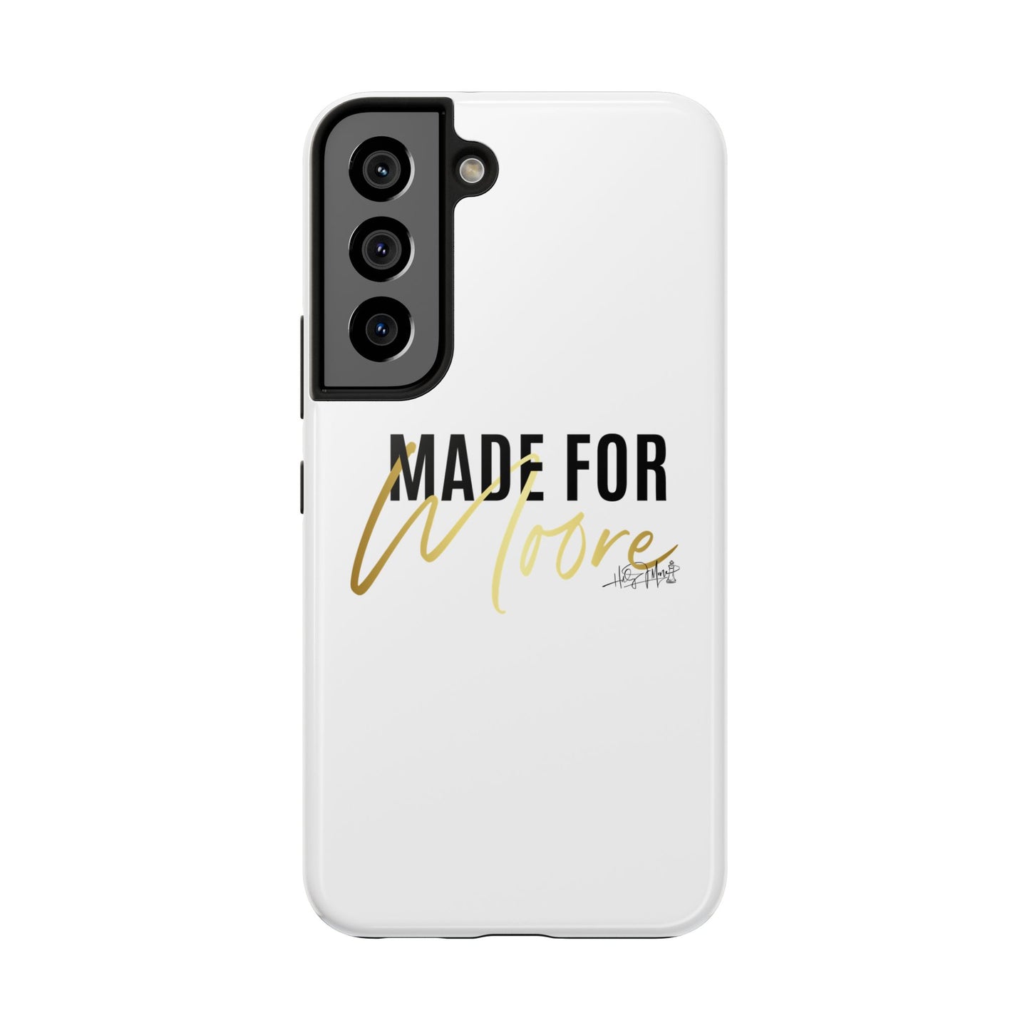 Phone Case - Made For Moore White
