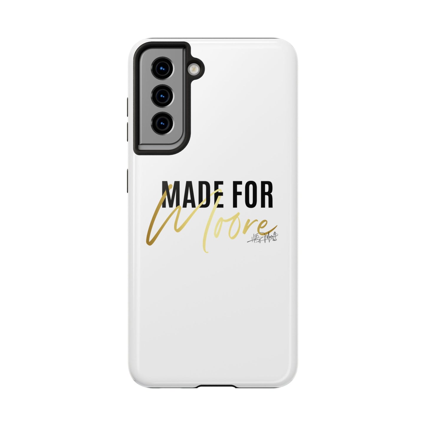 Phone Case - Made For Moore White