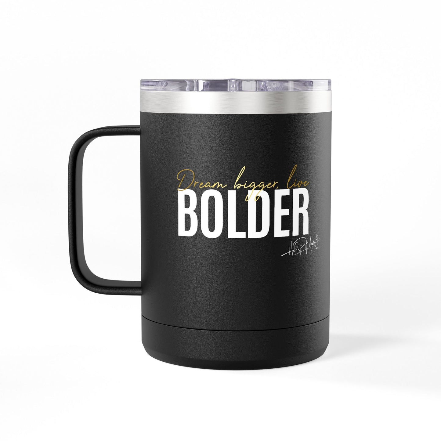 Coffee Mug Tumbler - Live Bolder