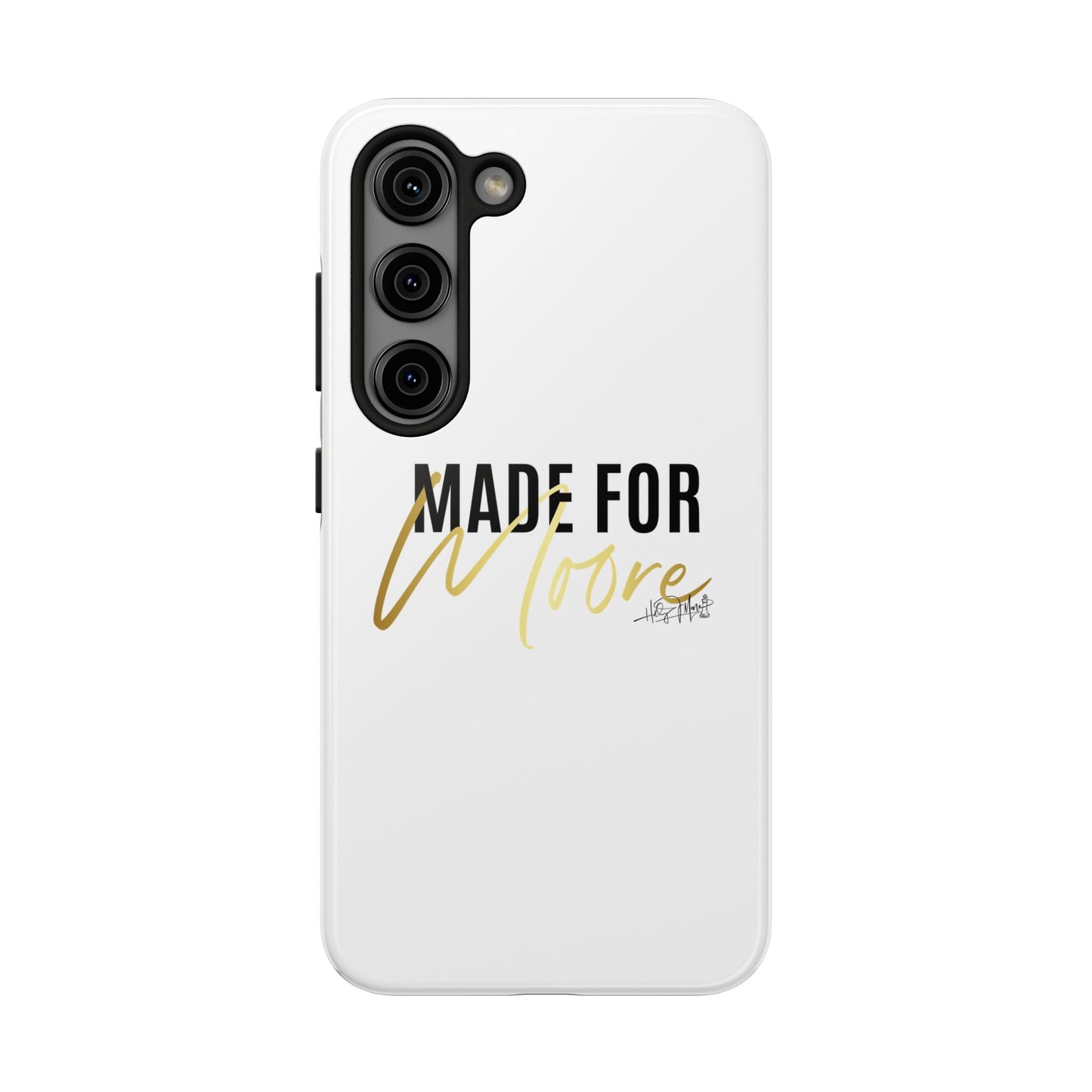 Phone Case - Made For Moore White