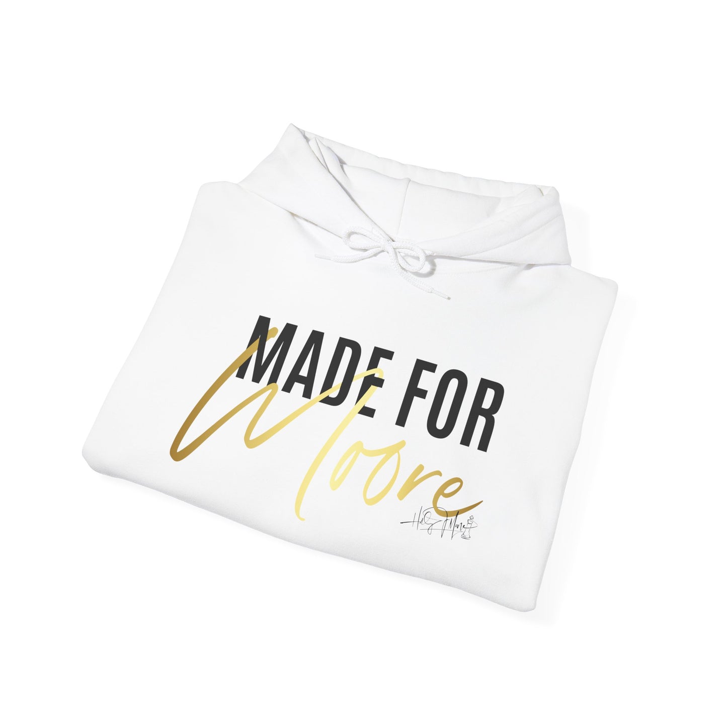 Cozy Hoodie - Made For Moore