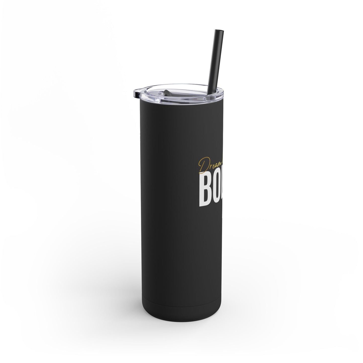 Skinny Matte Tumbler, 20oz - Live Bolder