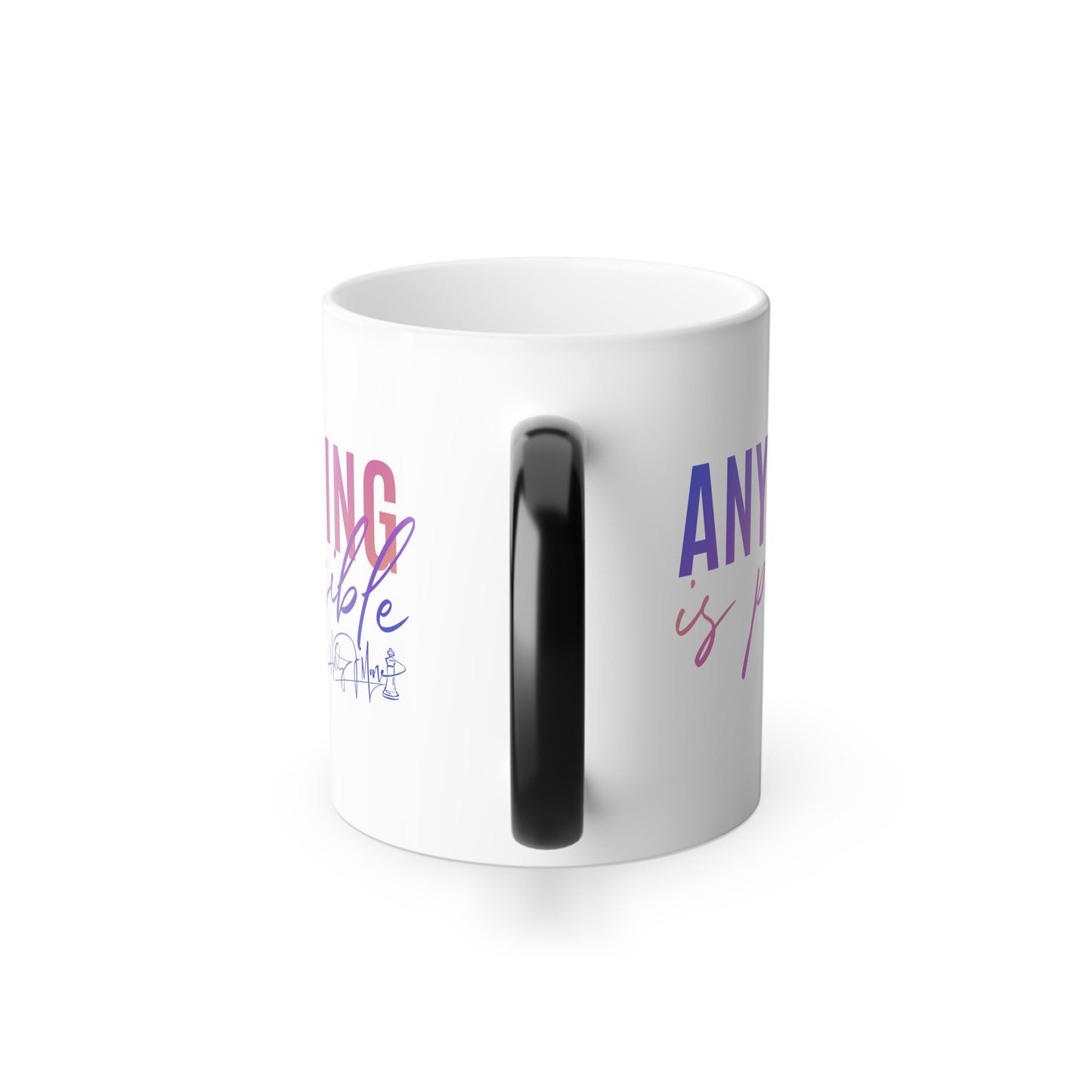 Copy of Color Morphing Mug, 11oz - Anything is Possible