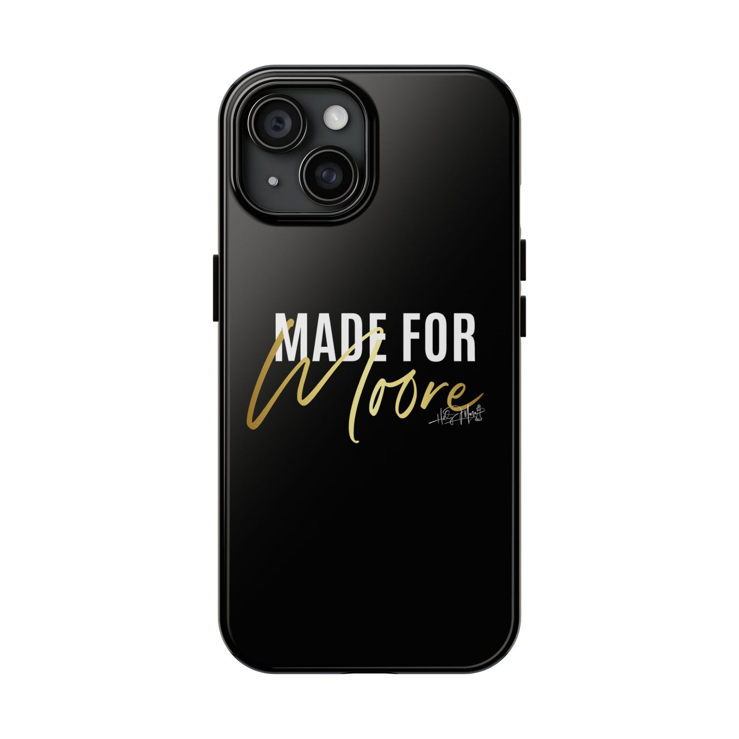 Phone Case - Made For Moore Black