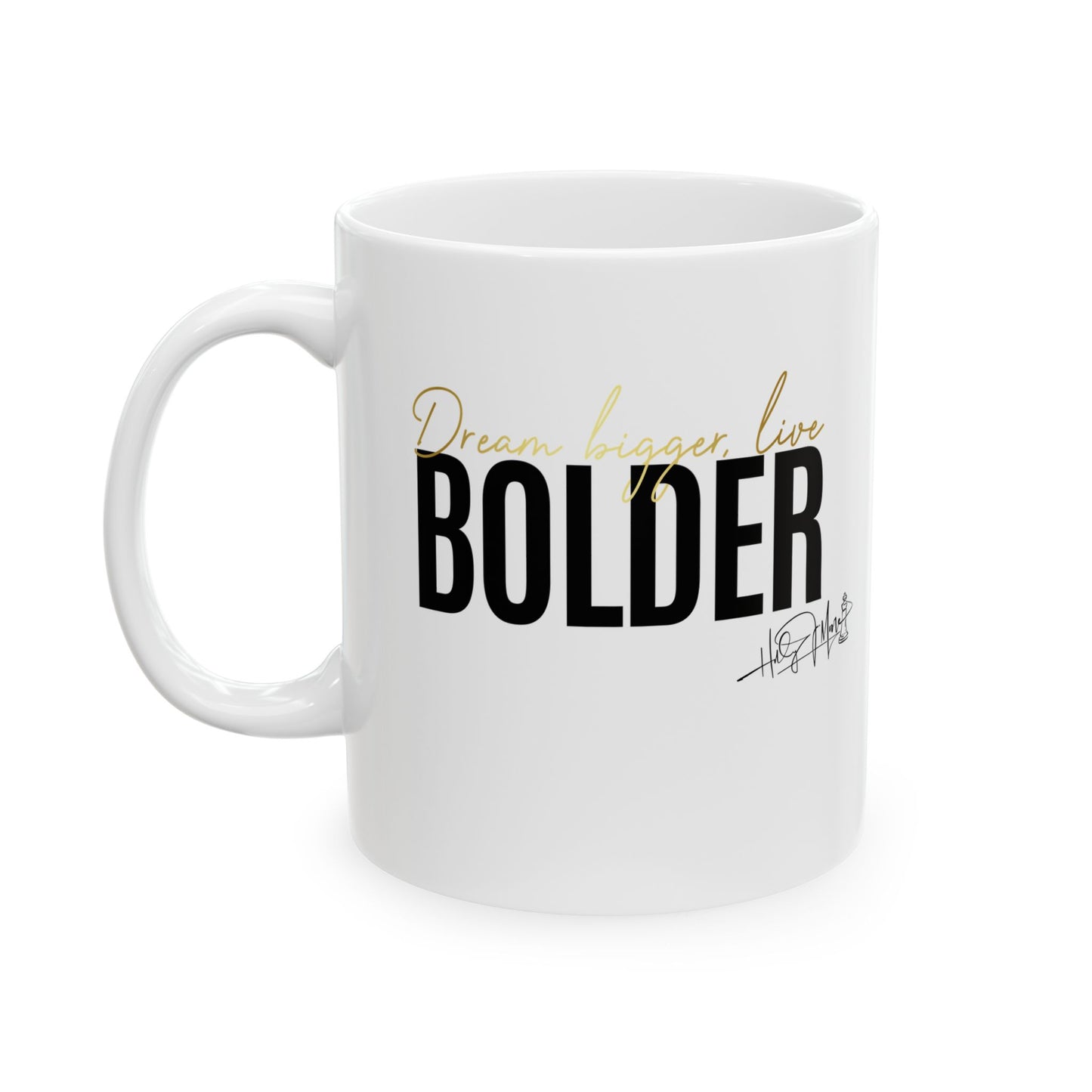 Ceramic Mug - Live Bolder
