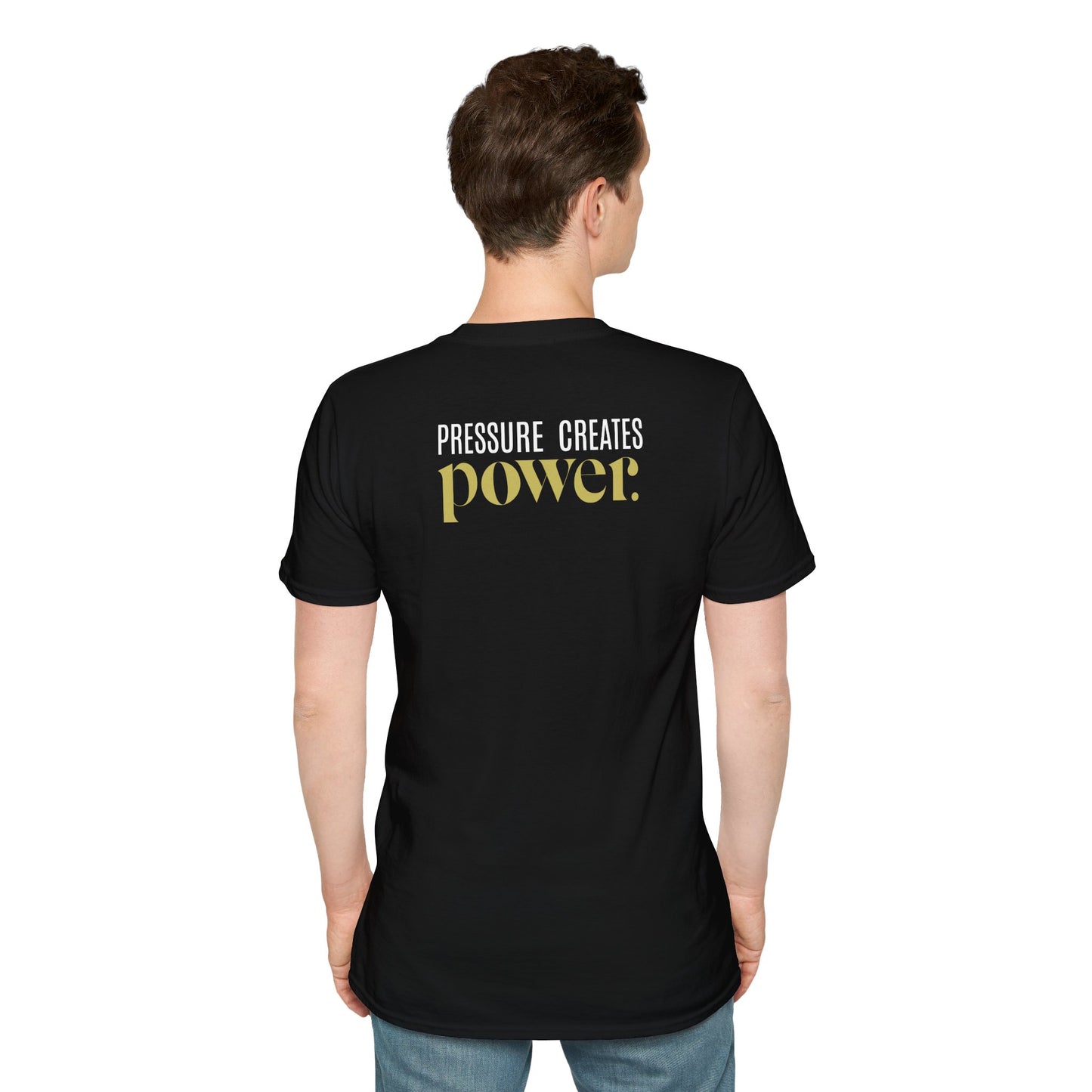 Pressure Creates Power Unisex Softstyle T-Shirt