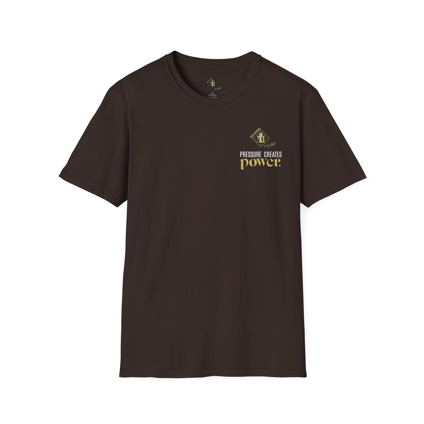 Pressure Creates Power Unisex Softstyle T-Shirt