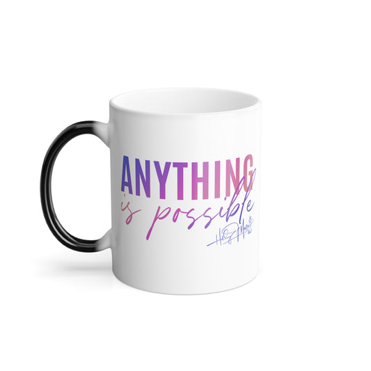 Copy of Color Morphing Mug, 11oz - Anything is Possible